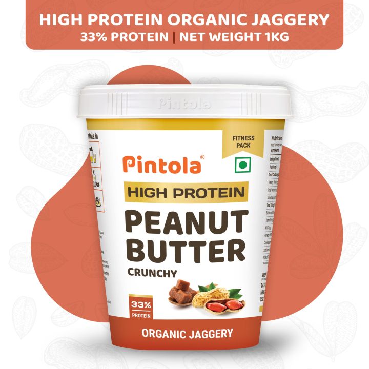 Pintola HIGH Protein Peanut Butter (ORGANIC JAGGERY) (Crunchy, 1kg)