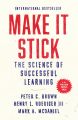 Make It Stick : The Science of Successful Learning by Peter C. Brown, Henry L. Roediger III & Mark A. McDaniel. 