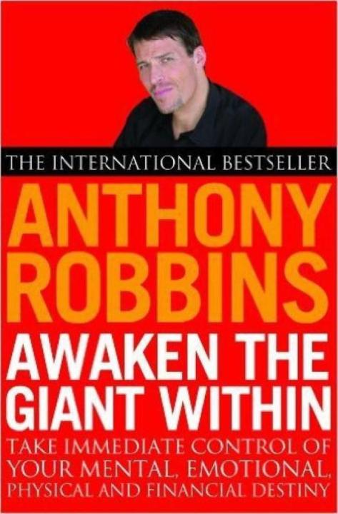 Awaken The Giant Within By Antony Robbins