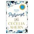 Postscript  By Cecelia Ahern. 