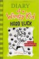 Diary Of A Wimpy Kid Hard Luck By Jeff Kinney. 