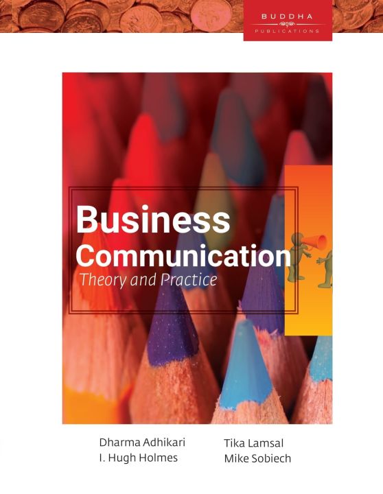 Business Communication (Theory & Practice) - For BBS second year hpdc:6251