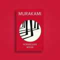 Norwegian Wood By Murakami. 