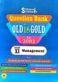 Class 11 Management Old Is Gold - NEB Grade XI Management Question Bank For 2082 (New Edition: 2081). 