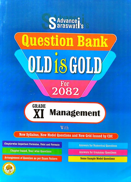 Class 11 Management Old Is Gold - NEB Grade XI Management Question Bank For 2082 (New Edition: 2081)
