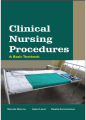 Clinical Nursing Procedures 1st  Edition. 
