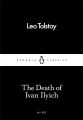 The Death Of Ivan Ilyich (English, Paperback) By Leo Tolstoy, Anthony Briggs (Translator). 