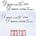 Dream Until Your Dreams Come True Quote Vinyl Wall Sticker Decals Home Decor LINGLE. 