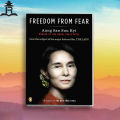 Freedom from Fear - Aung San Suu Kyi. 