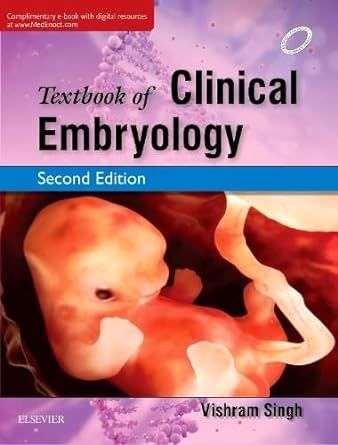 Textbook Of Clinical Embryology By Vishram Singh