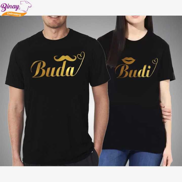 Binay Embroidery Buda Budi Printed 2 Pcs Combo Couple T-Shirt For Men &Women - Fashion | T-Shirts | Unisex | Upper Wear |