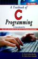 A Textbook of C Programming. 
