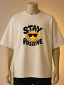 "Stay Positive" Smiley Graphic Printed T-Shirt– Cream, Maroon, White. 