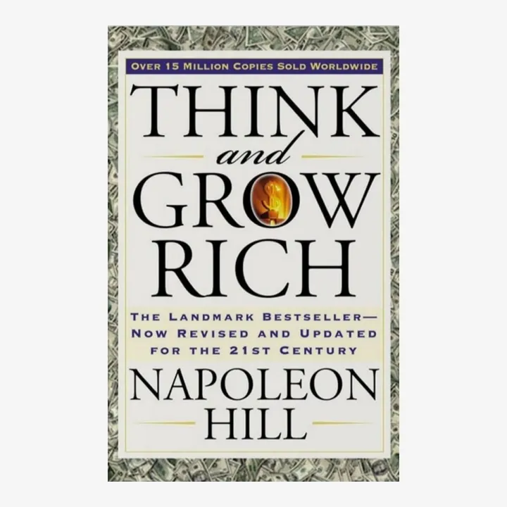 Think And Grow Rich By Nepoleon Hill