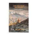 The Two Year Mountain A Nepal Journey-Phil Deutschle. 