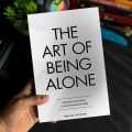 Art of Being Alone: Loneliness Was My Cage, Solitude Is My Home Book By Renuka Gavrani. 