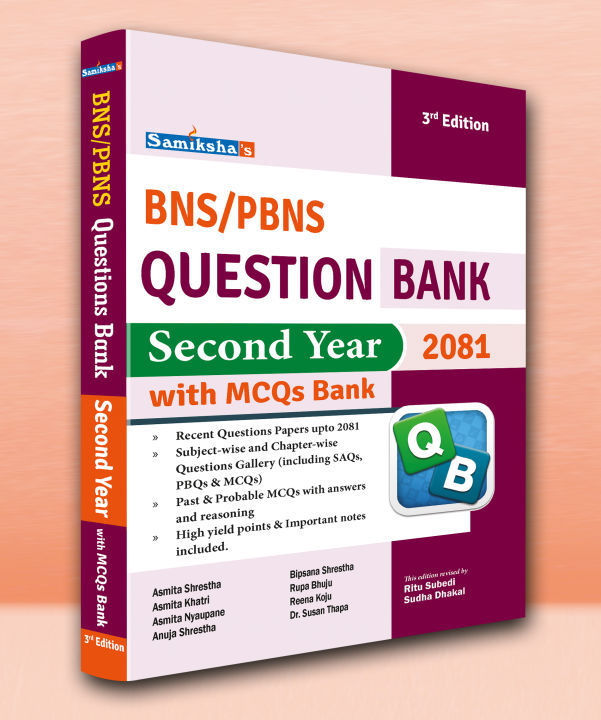 BNS/PBBN Questions Bank- Second Year 3rd Edition
