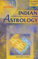 Pilgrims Astrology Series Indian Astrology by Ramnikhal R. Mody. 