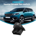 NAMUNY Car Heater Blower Fan Switch for Ducato Boxer Relay/Jumper 2006- 77362439 77366210 77367027. 
