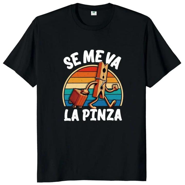 Cute%20Top%20Casual%20Soft%20T-Shirt%20Spanish%20PinzaVaMeSeLa%20T-Shirt%20Original%20Funny%20Joke%20Y2k%20Vintage%20Women's%20Unisex%20Graphic%20T-Shirt%20-%20Image%205