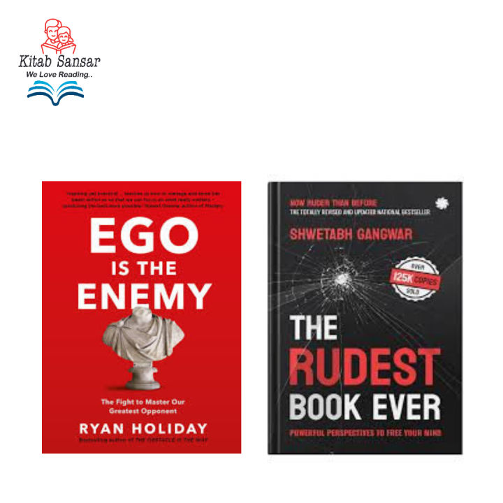 Ego Is Enemy + The Rudest Book Ever