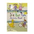 Its Your Turn,Activity Book 2. 
