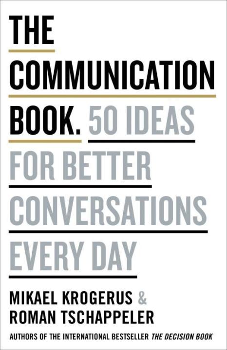 The Communication Book By Mikael Krogerus