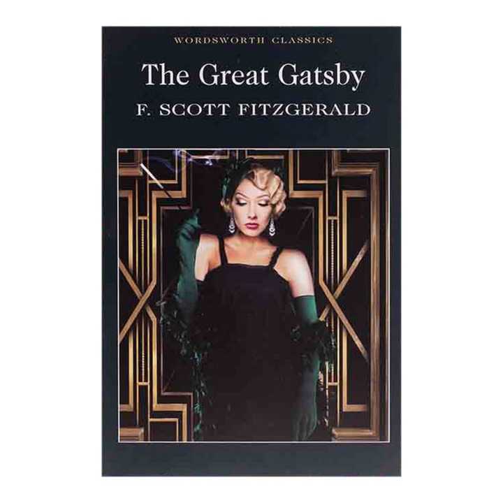 The Great Gatsby (Wordsworth Classics) - F. Scott Fitzgerald