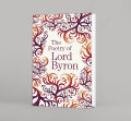 The Poetry of Lord Byron by Lord Byron. 