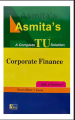 Asmita's Corporate Finance - Complete TU Solution for MBS 3rd Semester (New Edition 2025). 