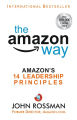 The Amazon Way: Amazon's 14 Leadership Principles by John Rossman. 
