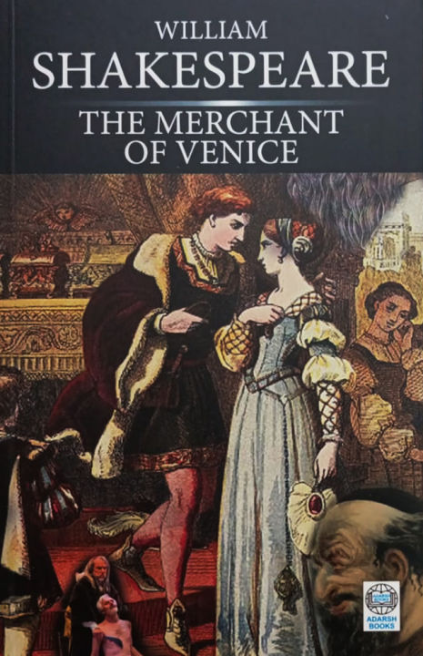 The Merchant of Venice by William Shakespeare