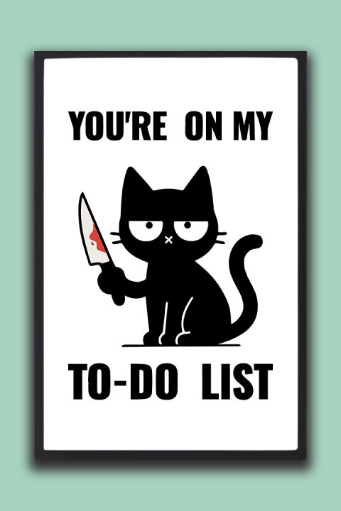 Funny%20Cat%20Wall%20Frame%20%E2%80%93%20You%E2%80%99re%20on%20My%20To-Do%20List%20%7C%20One%20Piece%20Frame%20-%20Image%203