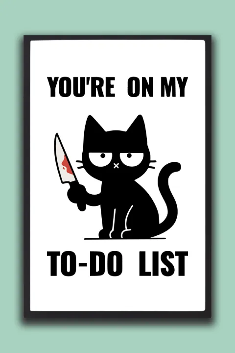 Funny%20Cat%20Wall%20Frame%20%E2%80%93%20You%E2%80%99re%20on%20My%20To-Do%20List%20%7C%20One%20Piece%20Frame%20-%20Image%203