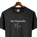 "His Favorite Women" & "Her Favourite Man"– Black & White Matching Couple T-Shirts| Couple Sets. 