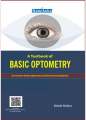 A Textbook of Basic Optometry 1st Edition. 