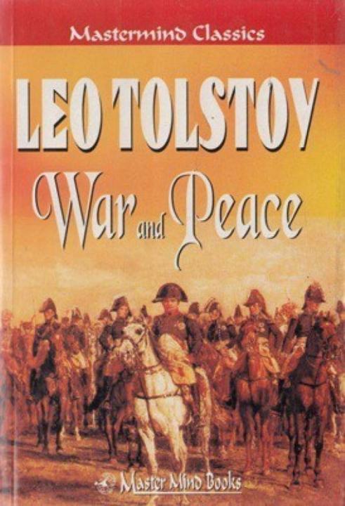 War & Peace Leo Tolstoy
