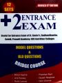 +2 Entrance Exam Preparation: Model Questions And Old Questions (Paperback) By Binod Kaphle, Pitamber Pant, Anil Pandey, Dipesh Neupane, Rohit Lamsal & Hem Ghimire. 