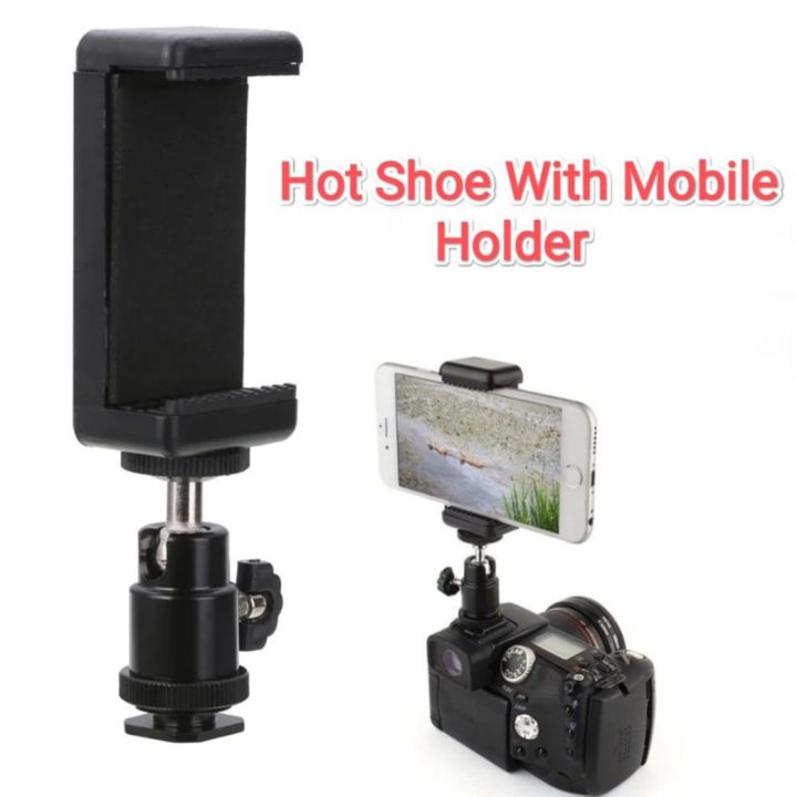 1/4″ Camera Hot shoe Mount DSLR with Mobile Holder