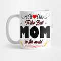 Mother"s Day Best Mom In The World Printed Ceramic Mug (350 ml). 