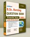 B.Sc. Nursing Questions Bank - Fourth Year 3rd Edition. 