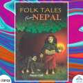 Folk Tales From Nepal - Kesar Lall (Ratna Pustak Bhandar) (Bestseller). 
