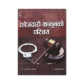 Faujdari Kanoon Ko Parichaya by Prof. Dr. Ranjit Bhakta Pradhananga. 