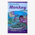 The Foolish Monkey Child Stories. 