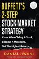 Buffett's 2-Step Stock Market Strategy (Paperback) By Danial Jiwani. 