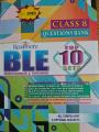 Readmore Ble Set Old question Collection for 2083 for Class 8 Old is Gold - Exam Preparation Books. 