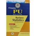 Advance Saraswati's Business Statistics - A Complete PU Solution For BBA 3rd Semester. 