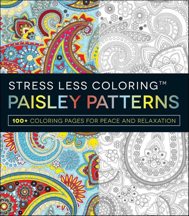 Stress Less Coloring - Paisley Patterns: 100+ Coloring Pages for Peace and Relaxation by Adams Media