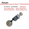 Aixuan Universal Home Button Menu Keypad Return Profesional Flex Cable Assembly For iPhone 7 8 Plus. 