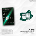 AI 2041 [Paperback] Ten Visions for Our Future by Chen Qiufan , Kai-Fu Lee (PP). 